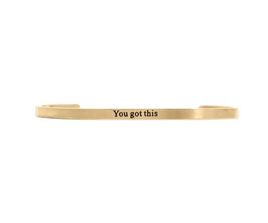 18K Gold PVD You Got This Engraved Bangle Bracelet